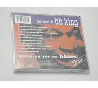 King, B.B. - Blues On Top Of Blues: The Best