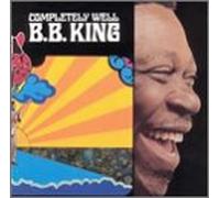 King, B.B. - Completely Well