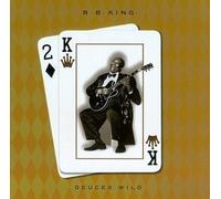 King, B.B. - Deuces Wild by King, B.B. (1997) Audio CD