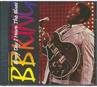 King, B.B. - Every Day I Have the Blues