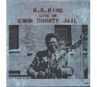King, B.B. - Live at Cook County Jail [Vinilo]