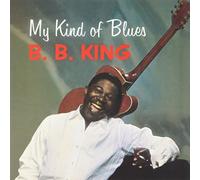 King B.B. - My Kind of Blues [Vinilo]