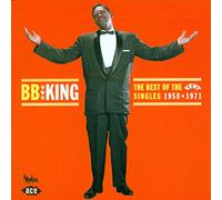 B.B. King – The Best of the Kent Singles 1958-1971 – Ace