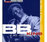 King, B.B. - Thrill Is Gone