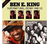 King,Ben E. - Supernatural/Benny and Us