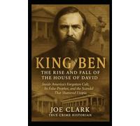 King Ben: The Rise And Fall Of The House Of David