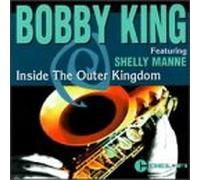 King, Bobby - Inside the Outer Kingdom