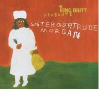 King Britt,King Britt Presents:sister Gertrude Morgan - Presents Sister Gertrude Morgan By King Britt,King Britt Presents:sister Gertrude Morgan (2005-09-05)