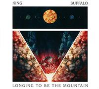 King Buffalo - Longing To Be The Mountain
