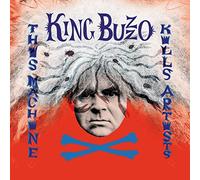 King Buzzo - This Machine Kills Artists [Vinilo]