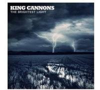 King Cannons - Brightest Light [Import] [Import]