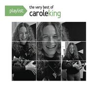 King Carole - Playlist: the Very Best of Carole King