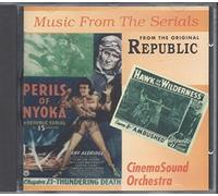King/Cinemasound Orc - Music from the Serials (From Original Republic Scores)