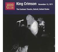 King Crimson - Collectors Club 1971.11.13