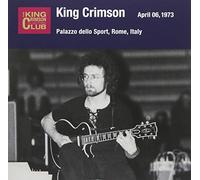 King Crimson - Collector's Club 1973.4.6 [Import]