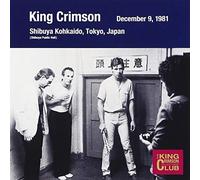 King Crimson - Collector's Club 1981 Nen 12 Gatsu 09 Nichi Tokyo Shibuya Public Hall