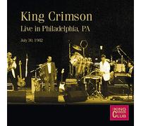 King Crimson - Live in Philadelphia, PA July 30, 1982
