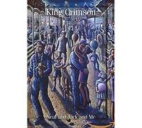 King Crimson - Neal and Jack and Me