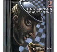 King Crimson - The Great Deceiver - Volume Two