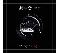King Crimson - The Road To Red