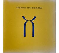 King Crimson - Three of a Perfect Pair