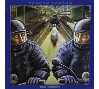 King Crimson - Vrooom Vrooom