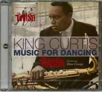 King Curtis - Music For Dancing - The Twist!