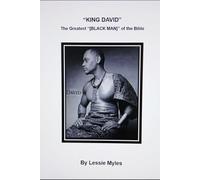 "KING DAVID": (GREATEST 'BLACK" MAN OF THE BIBLE)