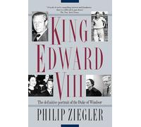 King Edward VIII: The definitive portrait of the Duke of Windsor