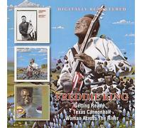 King,Freddie - Getting Ready... / Texas Cannonball / Woman Across The River
