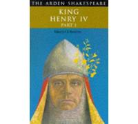 "King Henry IV": Pt. 1 (Arden Shakespeare)