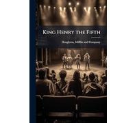 King Henry the Fifth