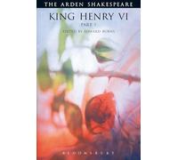 King Henry VI Part 1: Third Series: Pt. 1 (The Arden Shakespeare Third Series)