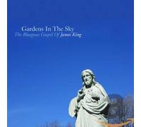 King James - Gardens in the Sky
