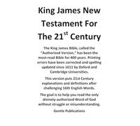 King James New Testament For The 21st Century
