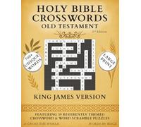 King James Version Old Testament Holy Bible Crossword & Word Scramble: 700+ Unique Word Puzzle Book for Adults and Seniors
