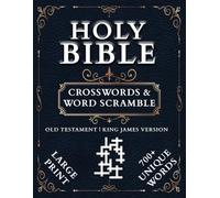 King James Version Old Testament Holy Bible Crossword & Word Scramble: Large Print, 700+ Unique Word Puzzle Book for Adults and Seniors (A-Cross the World)