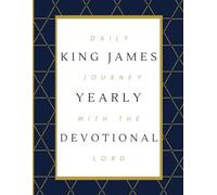 King James Yearly Devotional: Daily Journey with the Lord