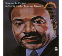 King Jr., Martin Luther - Pioneers in Protest