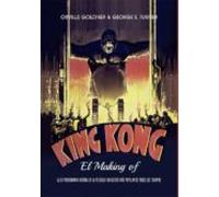 KIng Kong. El making of