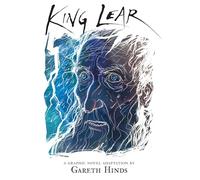 King Lear: A Graphic Novel (Shakespeare Classics Graphic Novels)