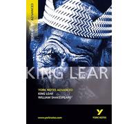 King Lear: York Notes Advanced – Todo lo que necesitas para preparar exámenes 2025 y 2026