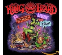 King Lizard - A Nightmare Livin' A Dream