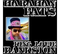 King Louie Bankston - Harahan Fats [VINYL] [Vinilo]