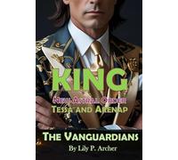 King: New Astral Order: Tessa Bloom and Arenap Hatcher: 9 (The Vanguardians)