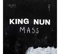 King Nun - Mass