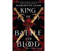 King of Battle and Blood: 1 (Adrian X Isolde, 1)