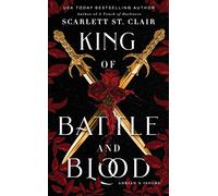 King of Battle and Blood: A Dark & Steamy Vampire Romance for Romantasy Lovers: 1 (Adrian X Isolde, 1)