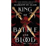 King Of Battle And Blood (adrian X Isolde #1)