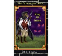 King of Beasts: 2 (The Gleehaven Tales)